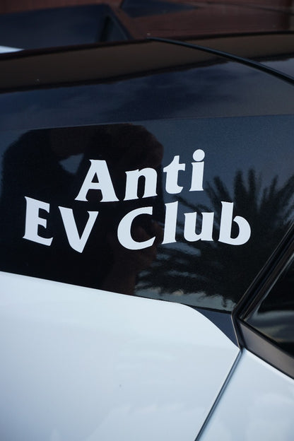 Anti EV Club Decal (Shortened VERSION)