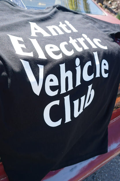 Anti Electric Vehicle Club T-Shirt