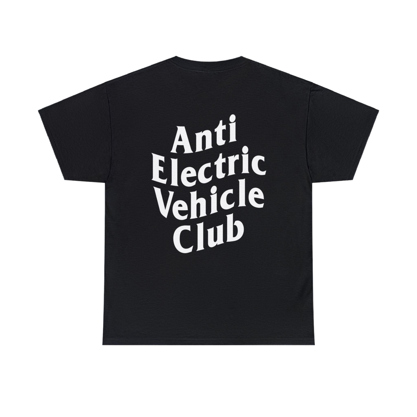 Anti Electric Vehicle Club T-Shirt