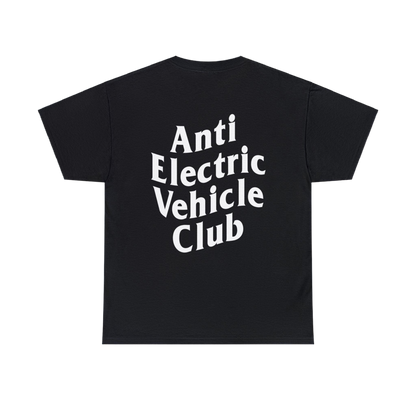 Anti Electric Vehicle Club T-Shirt