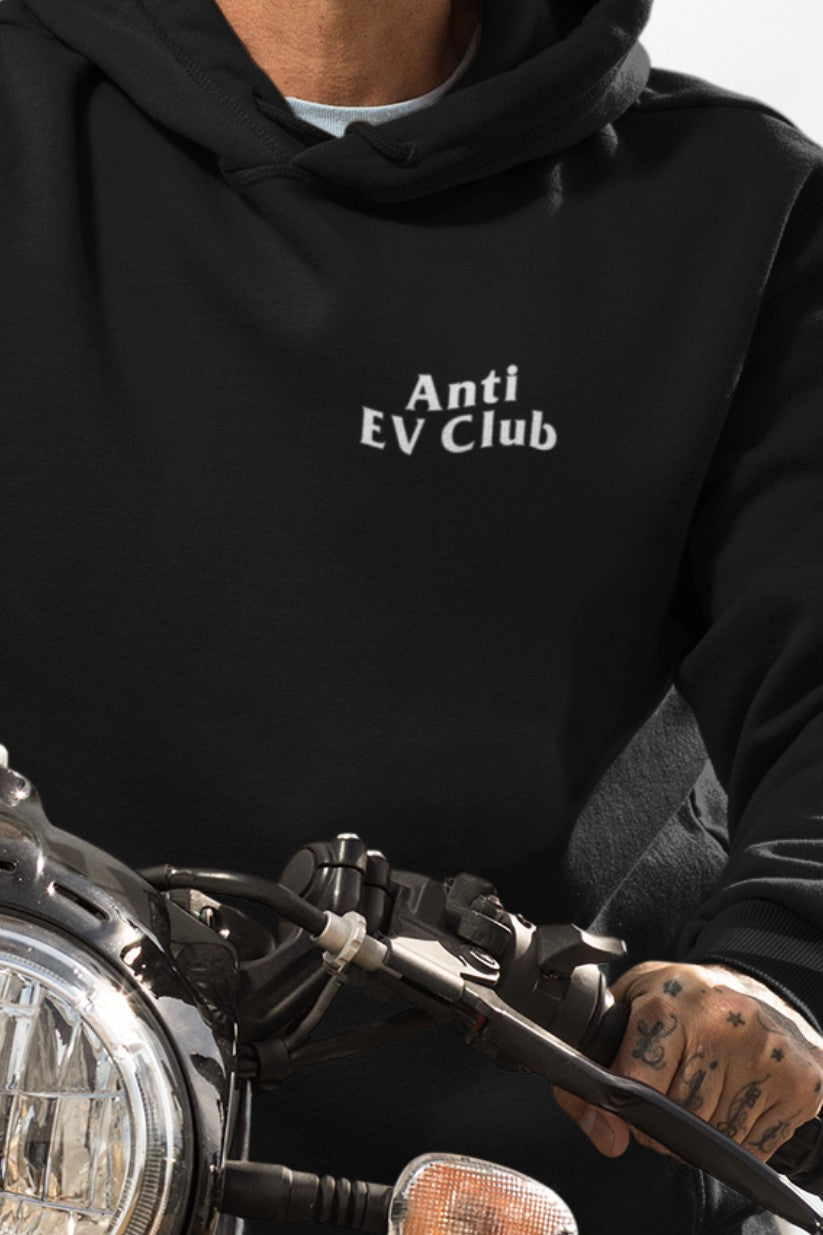 Anti Electric Vehicle Club Hoodie