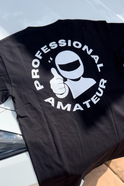 Professional Amateur T Shirt